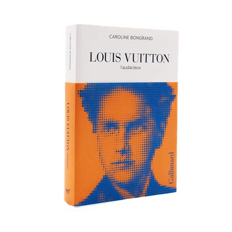 Louis Vuitton: L'audacieux 